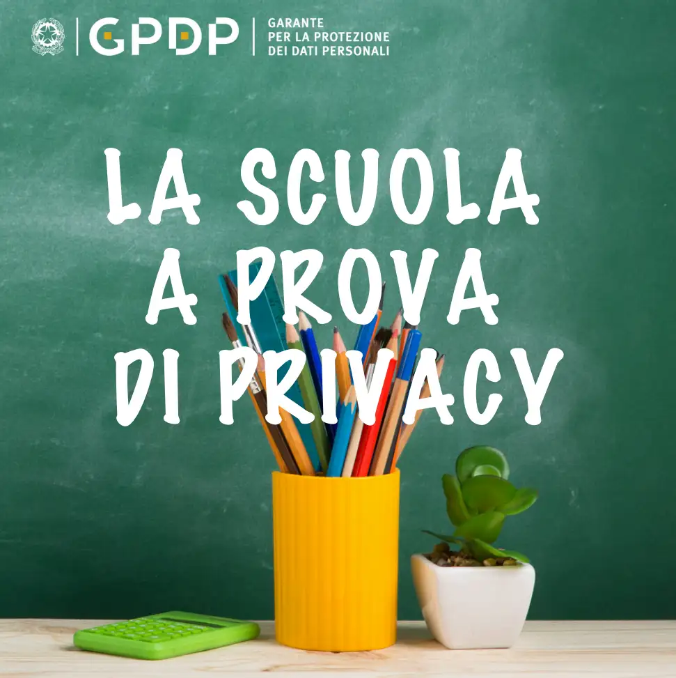 La scuola a prova di privacy / GPDP 2025